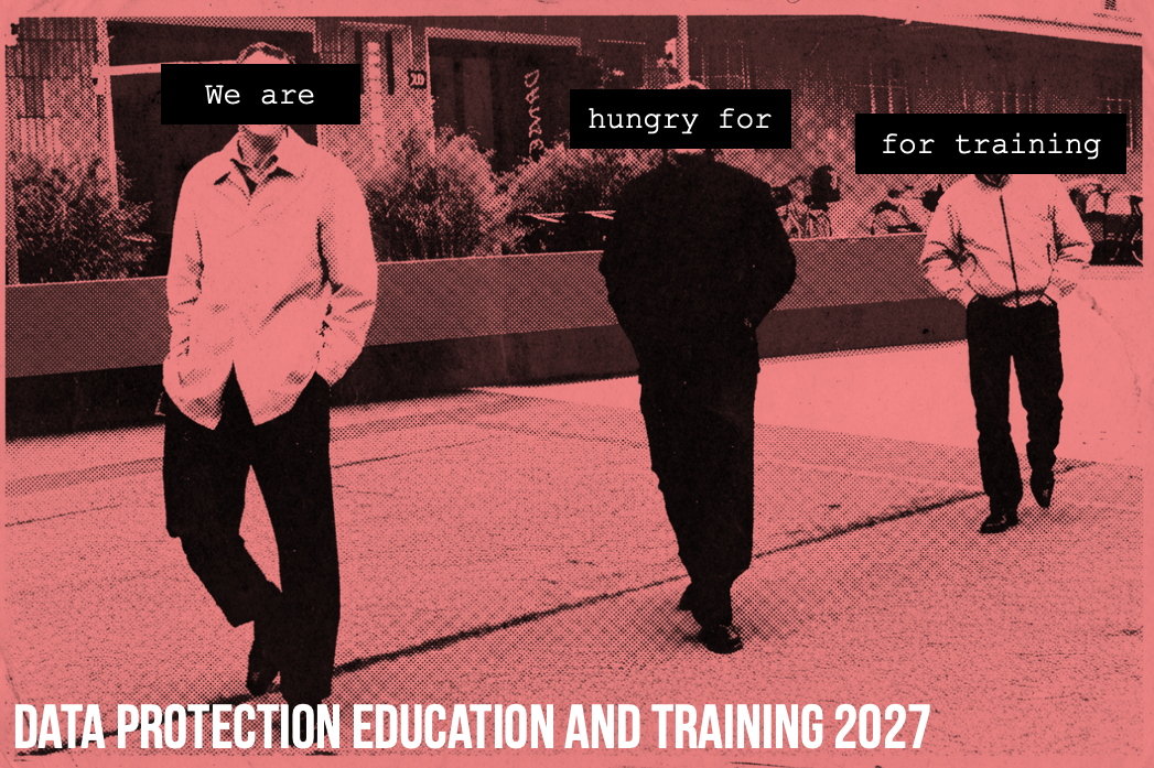 Data Protection education and training 2027