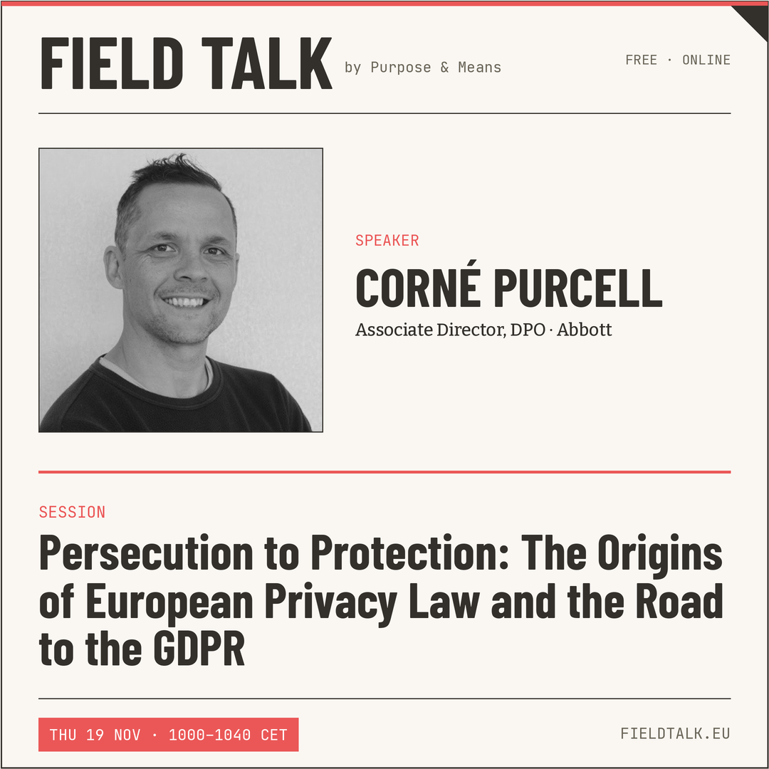 Field Talk speaker card — Corné Purcell, Associate Director DPO Abbott. Session: Persecution to Protection. Thu 19 Nov, 1000-1040 CET.